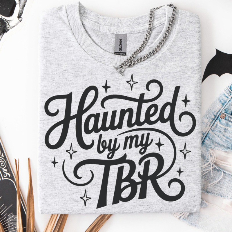 Haunted By My TBR Tee