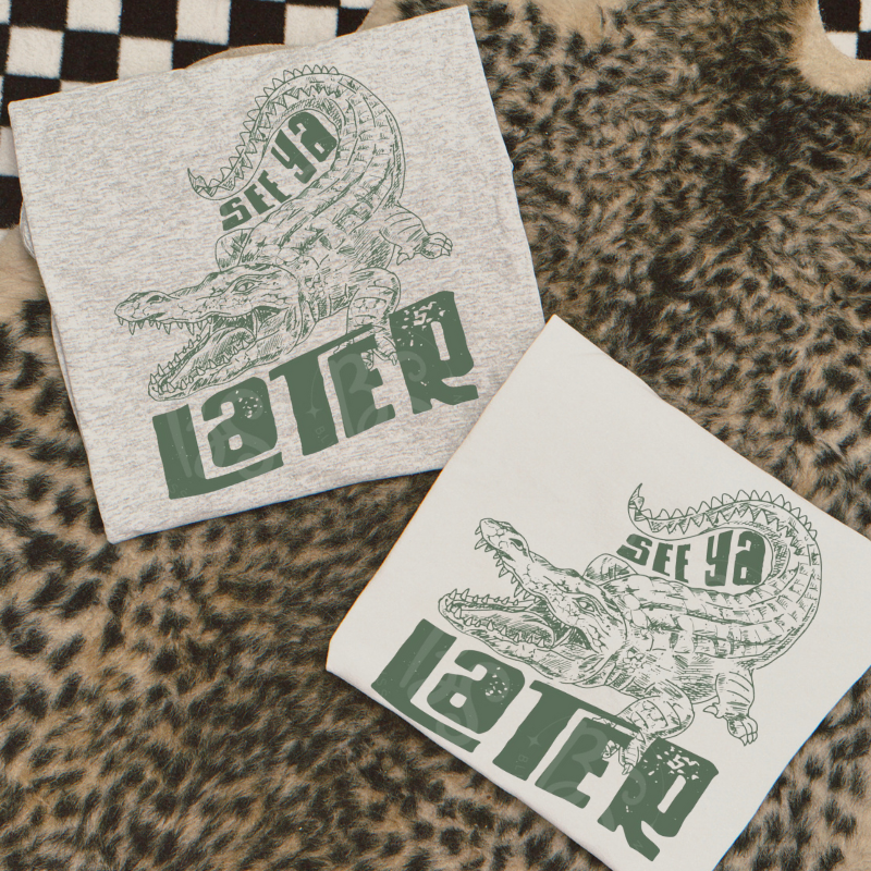 Later Gator Tee