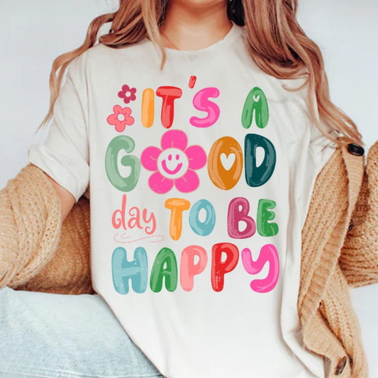 A Good Day Tee