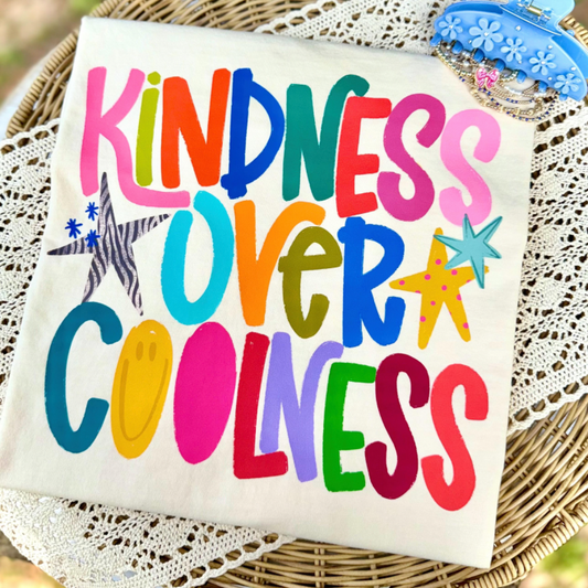 Kindness Over Coolness Tee