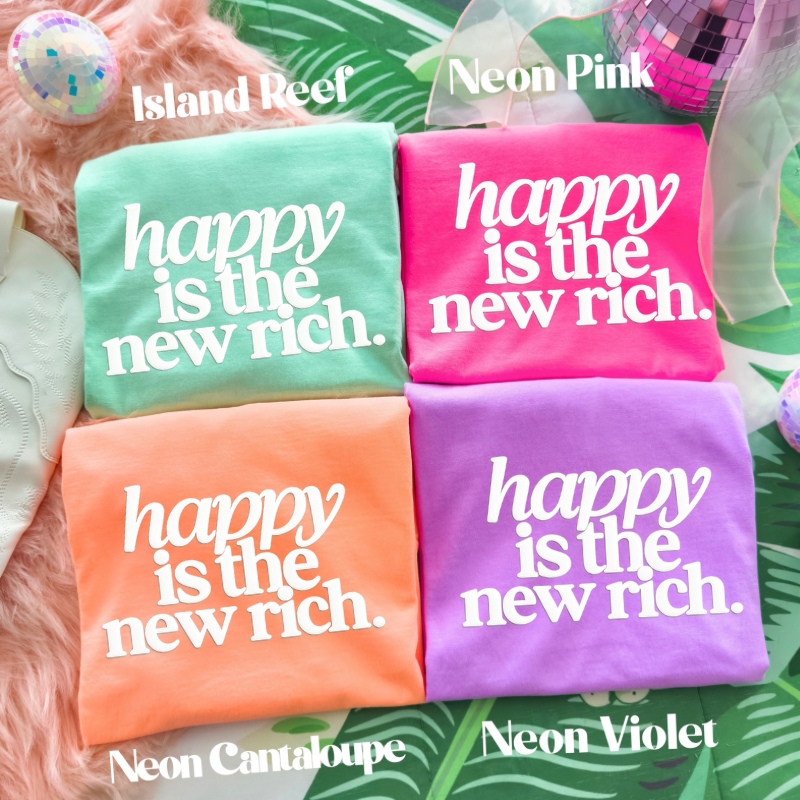 Happy is the New Rich (Puff) Tee