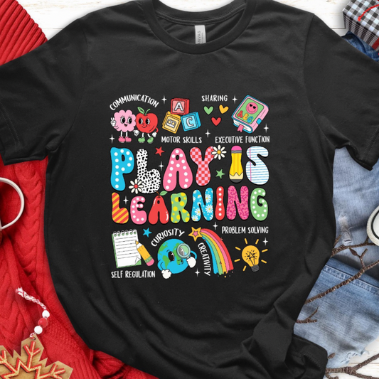 Play is Learning Tee