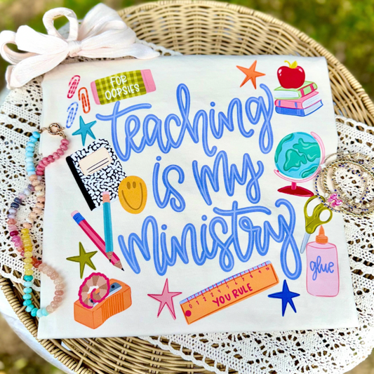 Teaching is my Ministry Tee