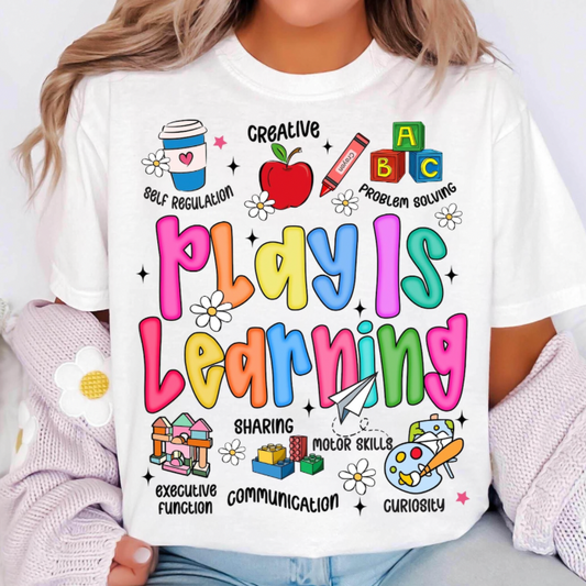 Play Is Learning Tee