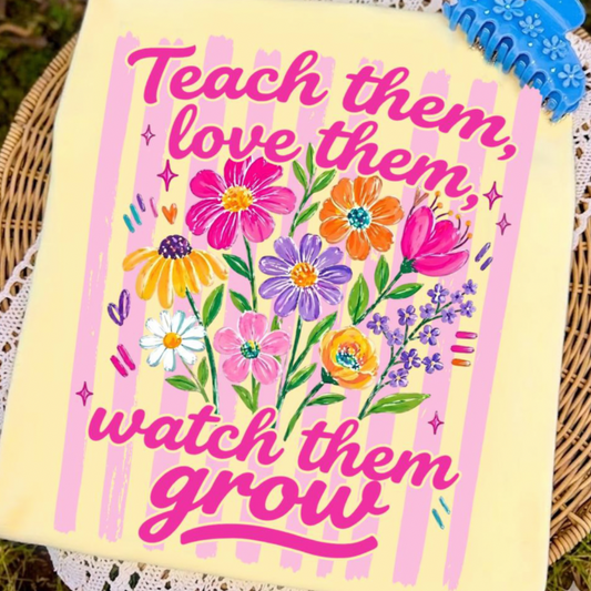 Watch them Grow Tee