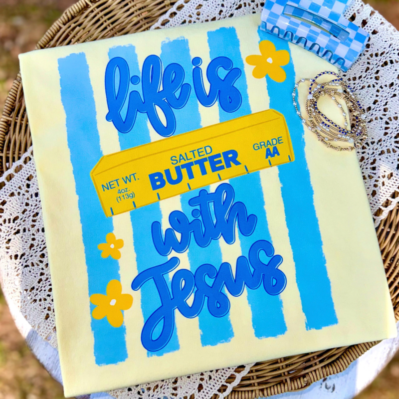 Butter With Jesus Tee