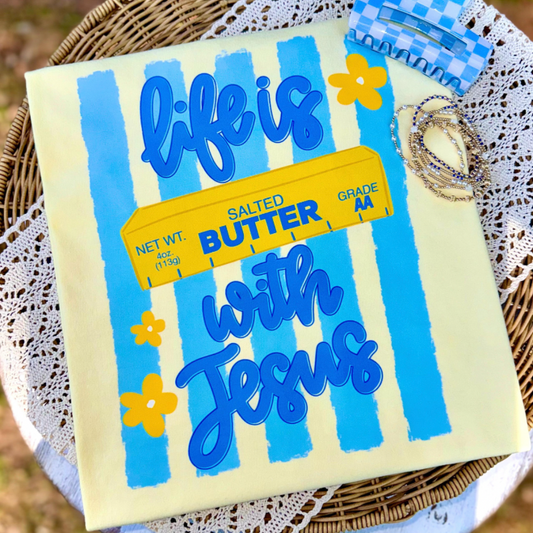 Butter With Jesus Tee