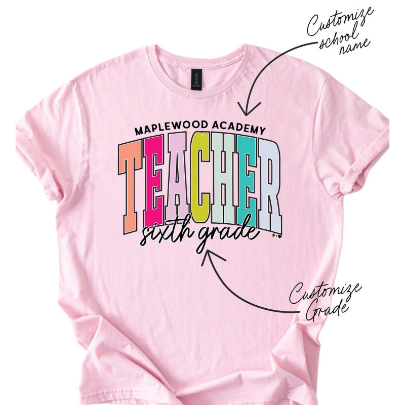 Custom Teacher Tee