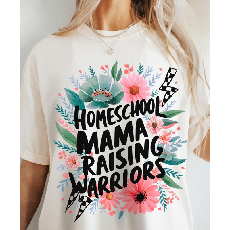 Homeschool Mama Raising Warriors Tee