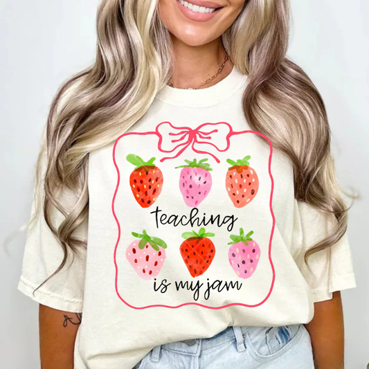 Teaching is my Jam tee