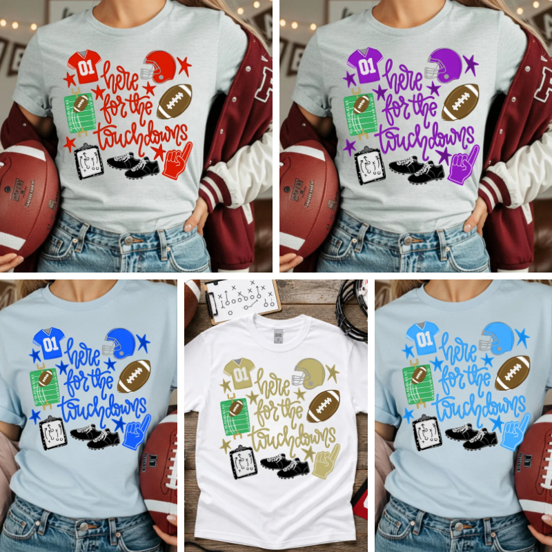 Here for Touchdowns Tee