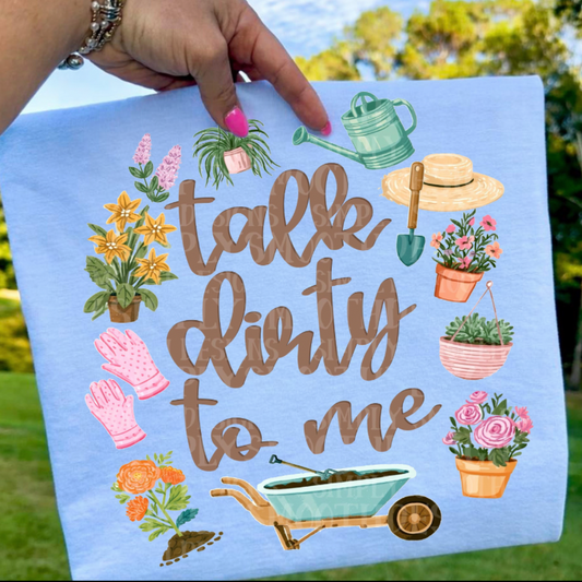 Talk Dirty Tee