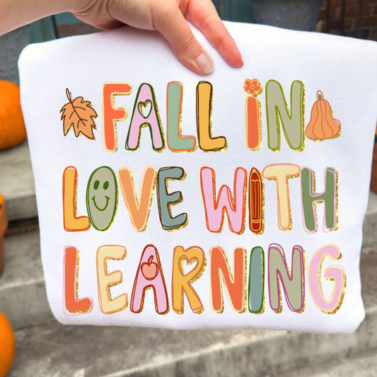 Fall In Love With Learning Tee