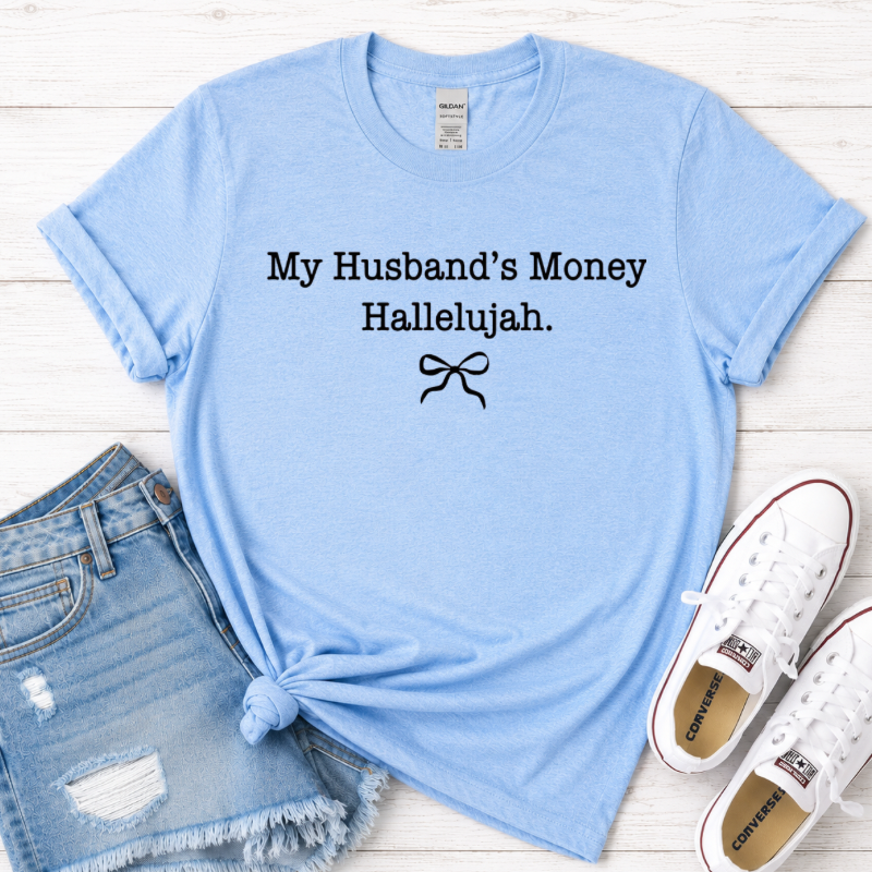 Husbands Money Tee