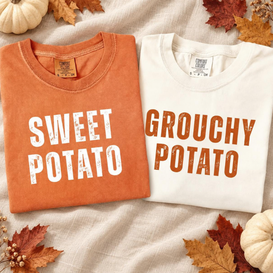 Sweet & Grouchy Potatoes Tee