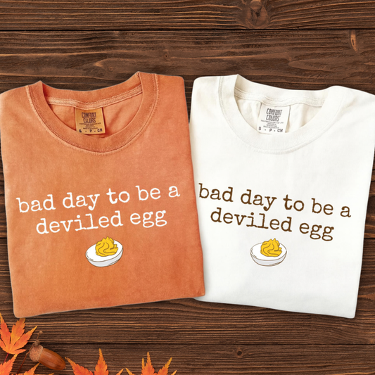 Bad Day for Deviled Eggs Tee