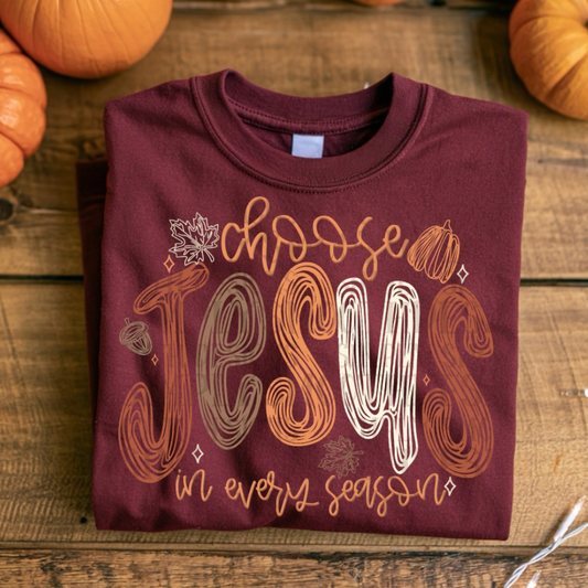 Choose Jesus Seasons Top