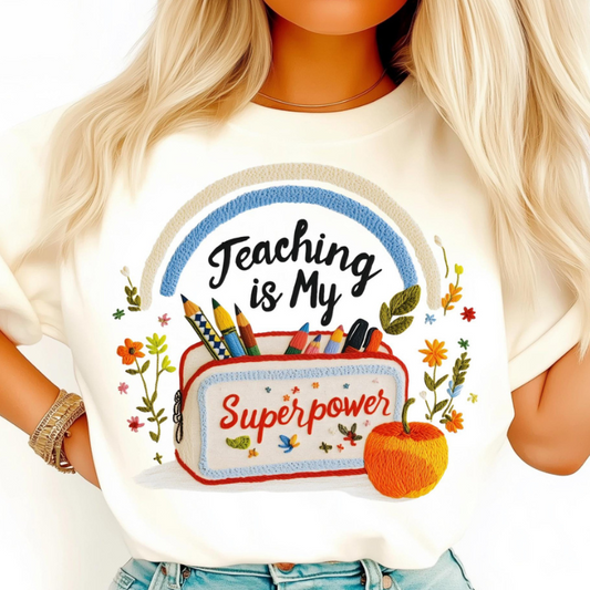 Teaching Superpower Tee